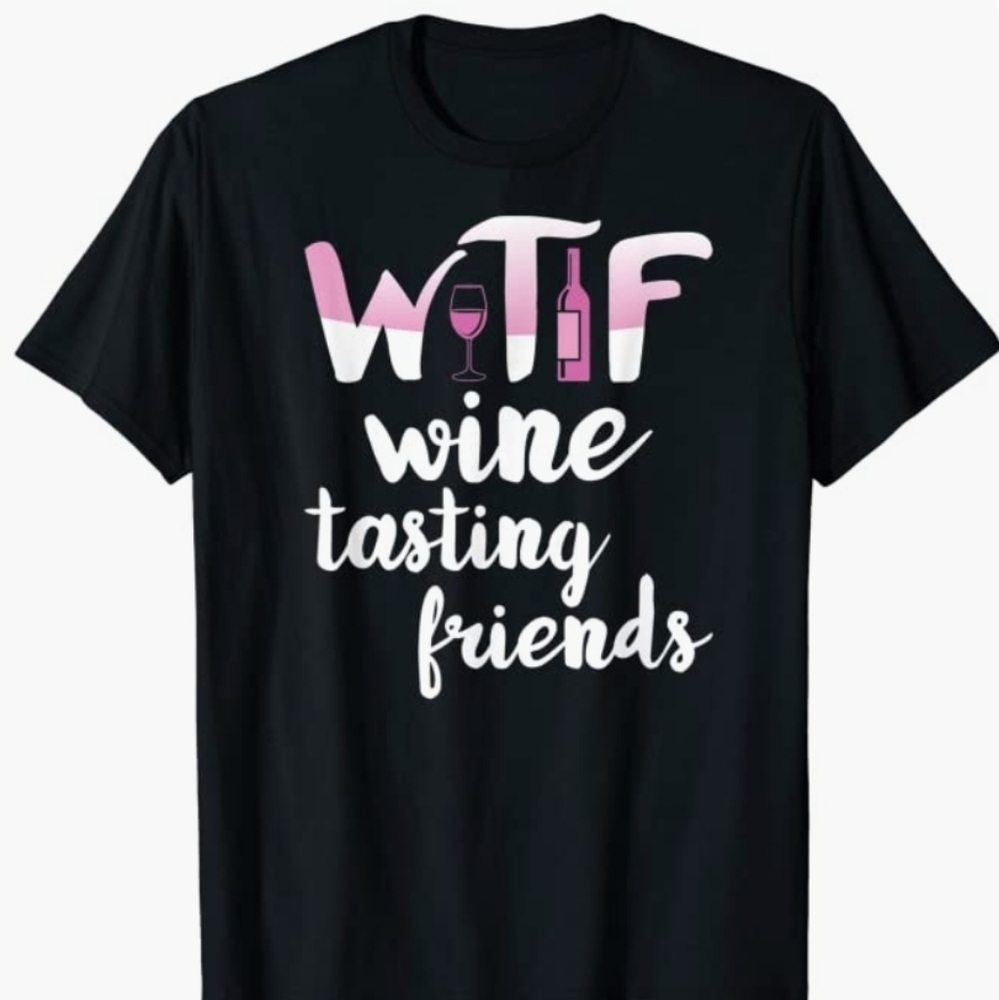 Womens 3XL "W.T.F Wine Tasting Friends" Shirt New without tags